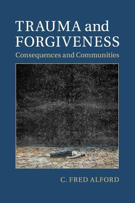 Trauma and Forgiveness