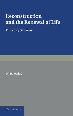 Reconstruction and the Renewal of Life