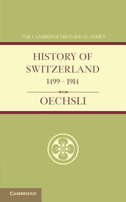 History of Switzerland 1499-1914