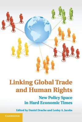 Linking Global Trade and Human Rights