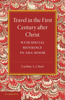 Travel in the First Century after Christ