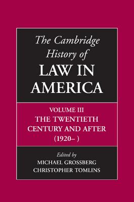 The Cambridge History of Law in America