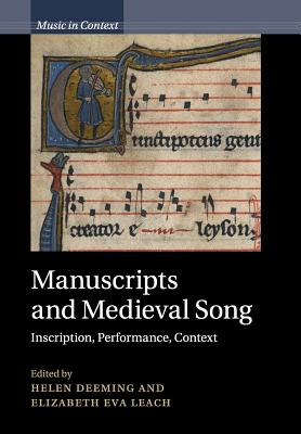 Manuscripts and Medieval Song