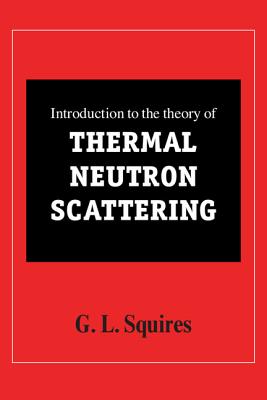 Introduction to the Theory of Thermal Neutron Scattering