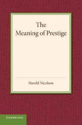 The Meaning of Prestige