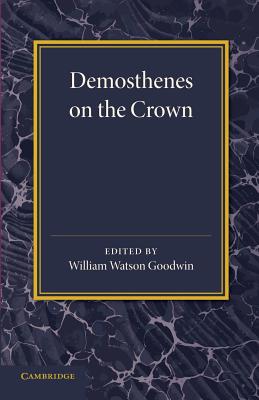 Demosthenes on the Crown