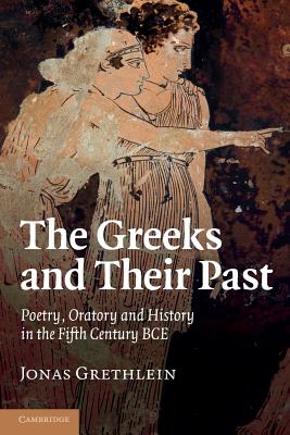 The Greeks and their Past