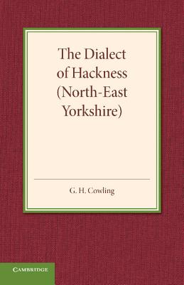 The Dialect of Hackness (North-East Yorkshire)