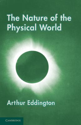 The Nature of the Physical World