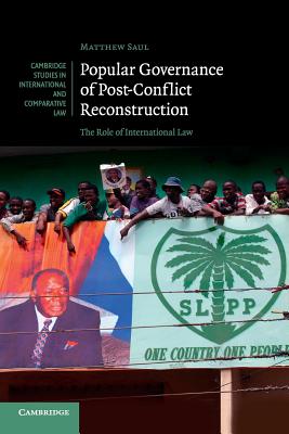 Popular Governance of Post-Conflict Reconstruction