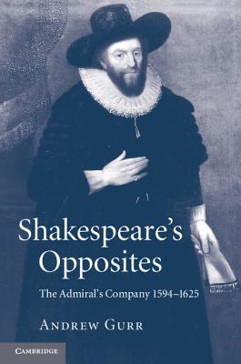 Shakespeare's Opposites