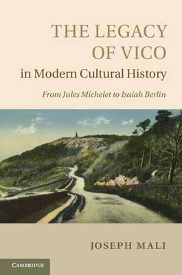 The Legacy of Vico in Modern Cultural History