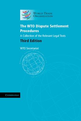 The WTO Dispute Settlement Procedures