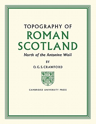 Topography of Roman Scotland