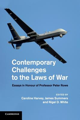 Contemporary Challenges to the Laws of War