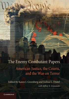 The Enemy Combatant Papers