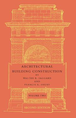 Architectural Building Construction: Volume 2