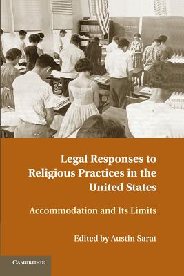 Legal Responses to Religious Practices in the United States