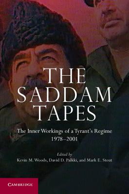 The Saddam Tapes