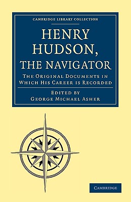 Henry Hudson the Navigator