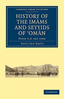 History of the Imams and Seyyids of 'Oman