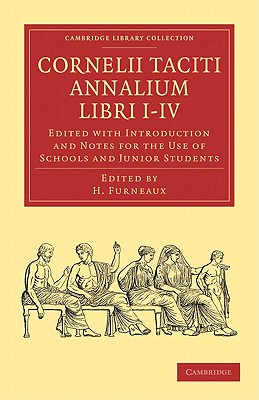 Cornelii Taciti Annalium Libri I-IV