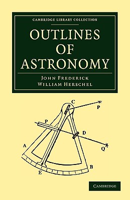 Outlines of Astronomy