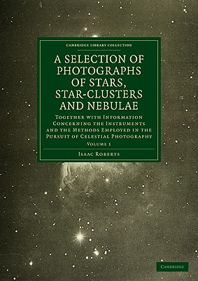 Photographs of Stars, Star-Clusters and Nebulae
