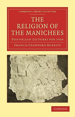 The Religion of the Manichees