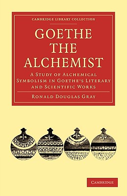 Goethe the Alchemist