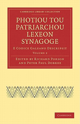 Photiou Tou Patriarchou Lexeon Synagoge