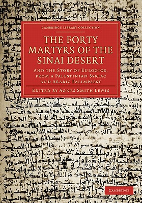 The Forty Martyrs of the Sinai Desert