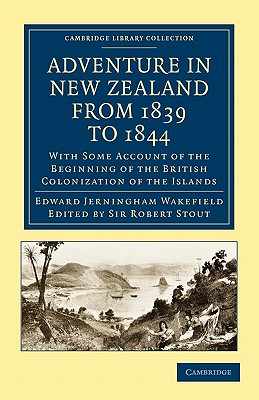 Adventure in New Zealand from 1839 to 1844