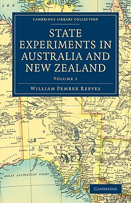 State Experiments in Australia and New Zealand