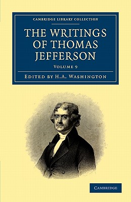 The Writings of Thomas Jefferson