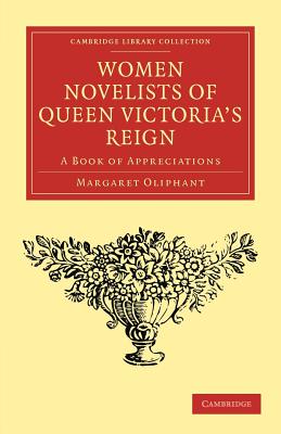 Women Novelists of Queen Victoria's Reign