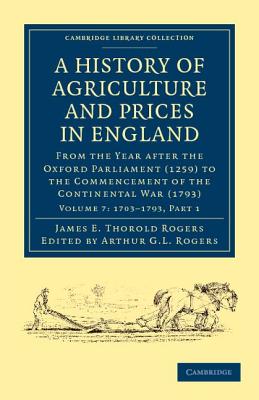 A History of Agriculture and Prices in England