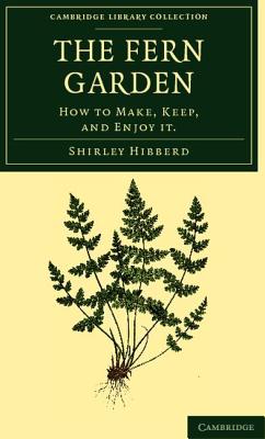 The Fern Garden