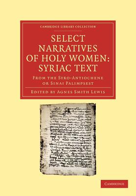 Select Narratives of Holy Women: Syriac Text