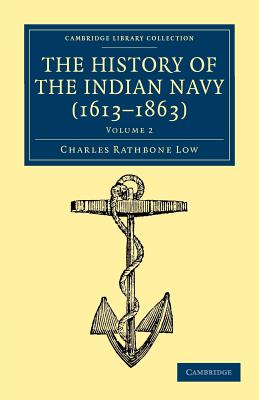 The History of the Indian Navy (1613-1863)