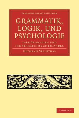 Grammatik, Logik, und Psychologie