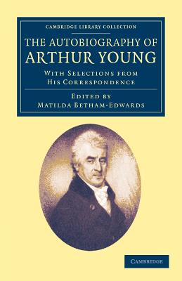 The Autobiography of Arthur Young