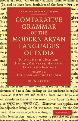 Comparative Grammar of the Modern Aryan Languages of India