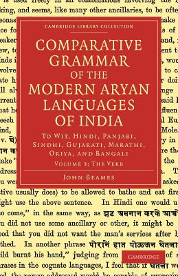 Comparative Grammar of the Modern Aryan Languages of India