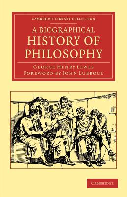 A Biographical History of Philosophy