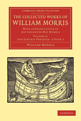 The Collected Works of William Morris