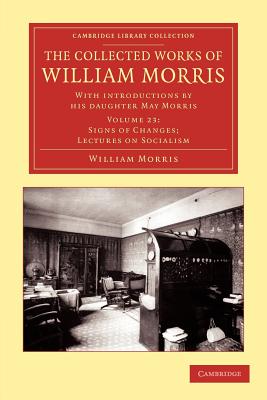 The Collected Works of William Morris