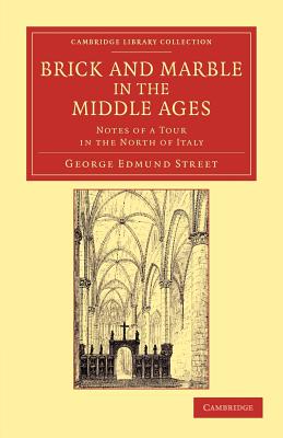 Brick and Marble in the Middle Ages