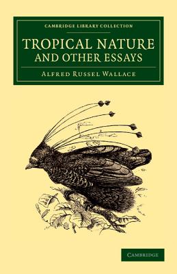 Tropical Nature and Other Essays