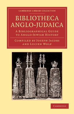 Bibliotheca Anglo-Judaica